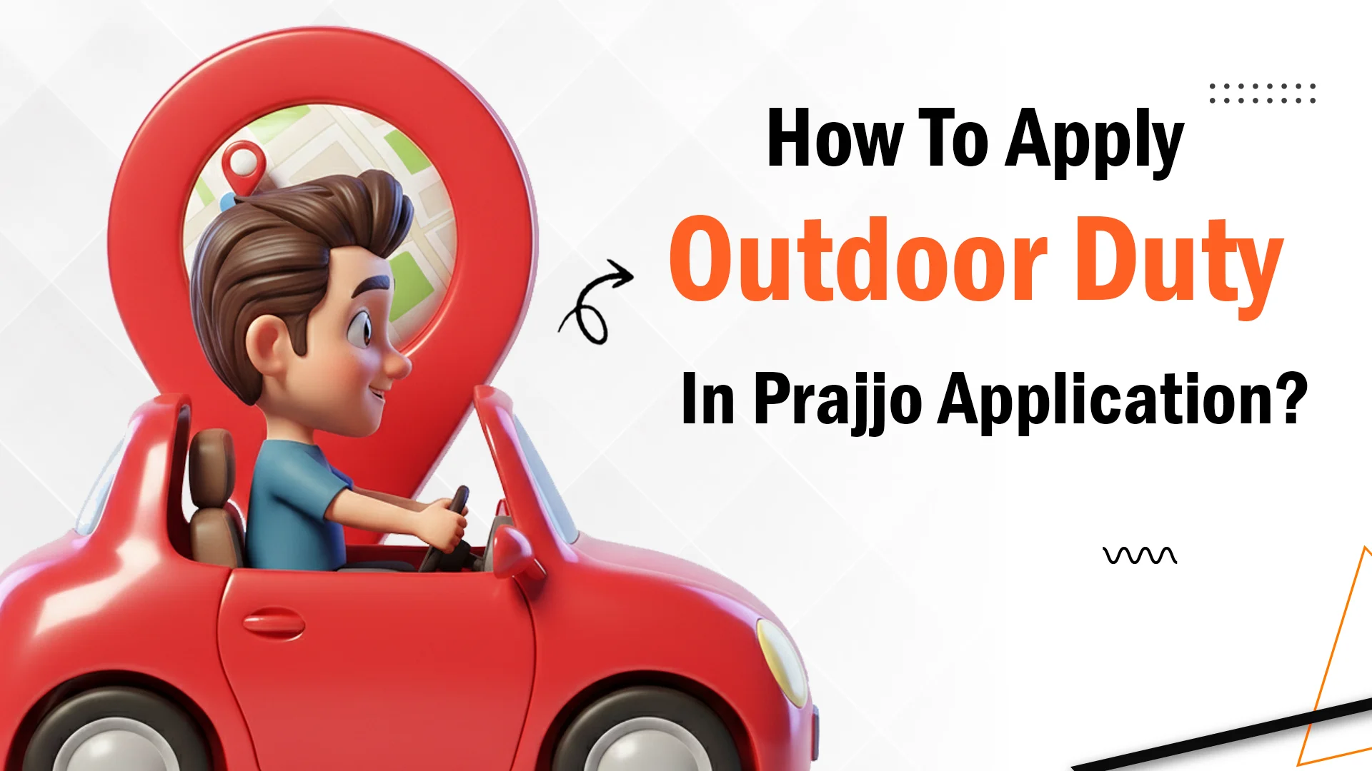 How to Apply for Outdoor Duty in Praijo Application?
