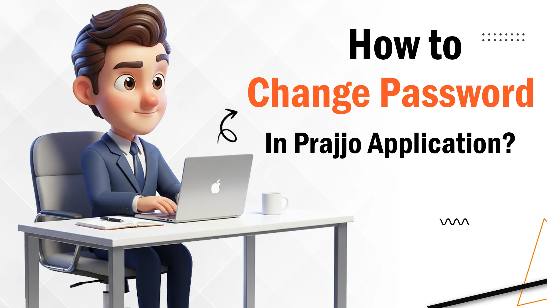 How to Change Password in Praijo Application?